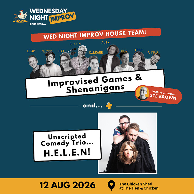Wednesday Night Improv: August Show at The Hen & Chicken