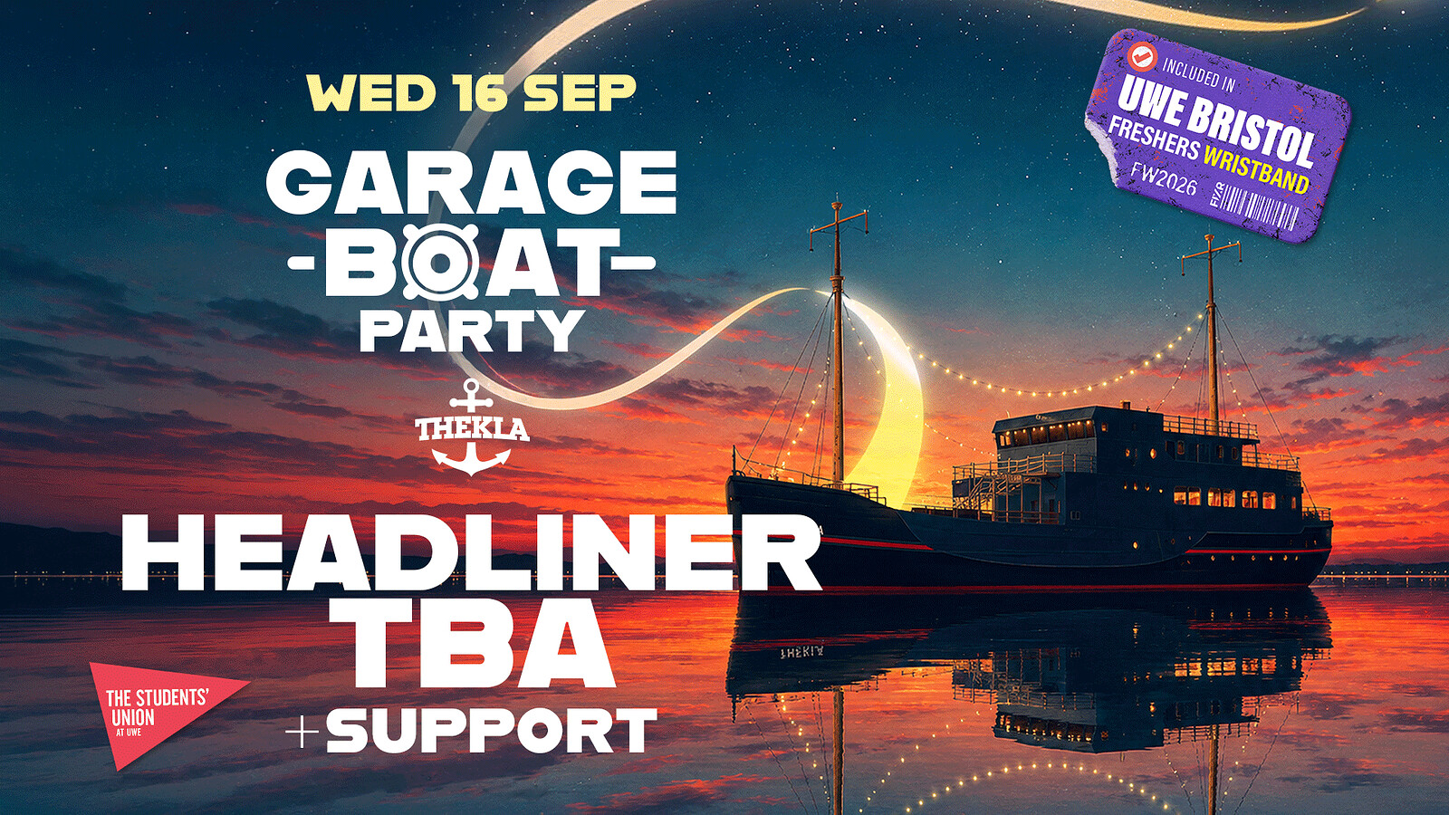 UWE Bristol Official Freshers | Garage Boat Party at Thekla