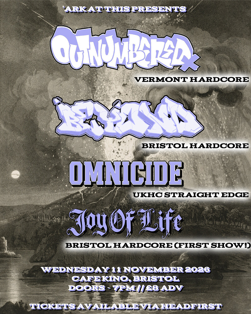 OUTNUMBERED / BEYOND / OMNICIDE / JOY OF LIFE at Cafe Kino