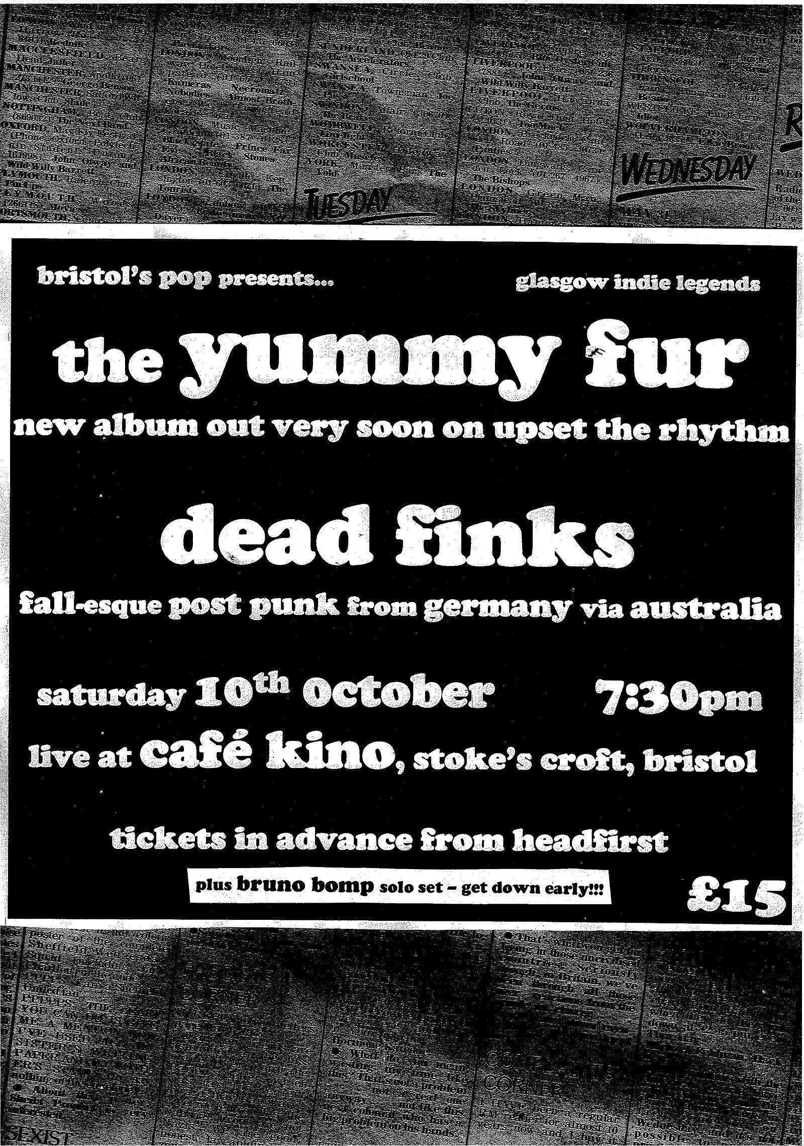 THE YUMMY FUR and DEAD FINKS plus BRUNO BOMP at Cafe Kino