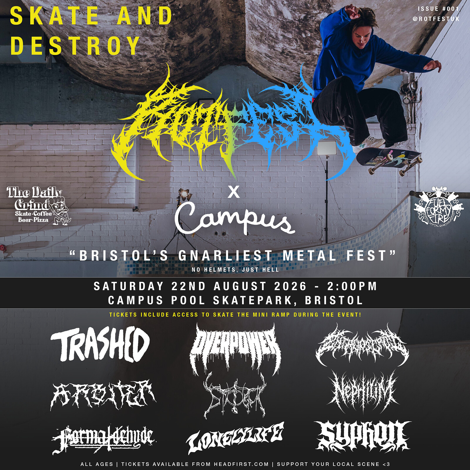SKATE AND DESTROY at Campus Pool Skatepark, Bristol