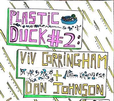 Plastic Duck #2: Viv Corringham & Dan Johnson at L'Étoile Studio