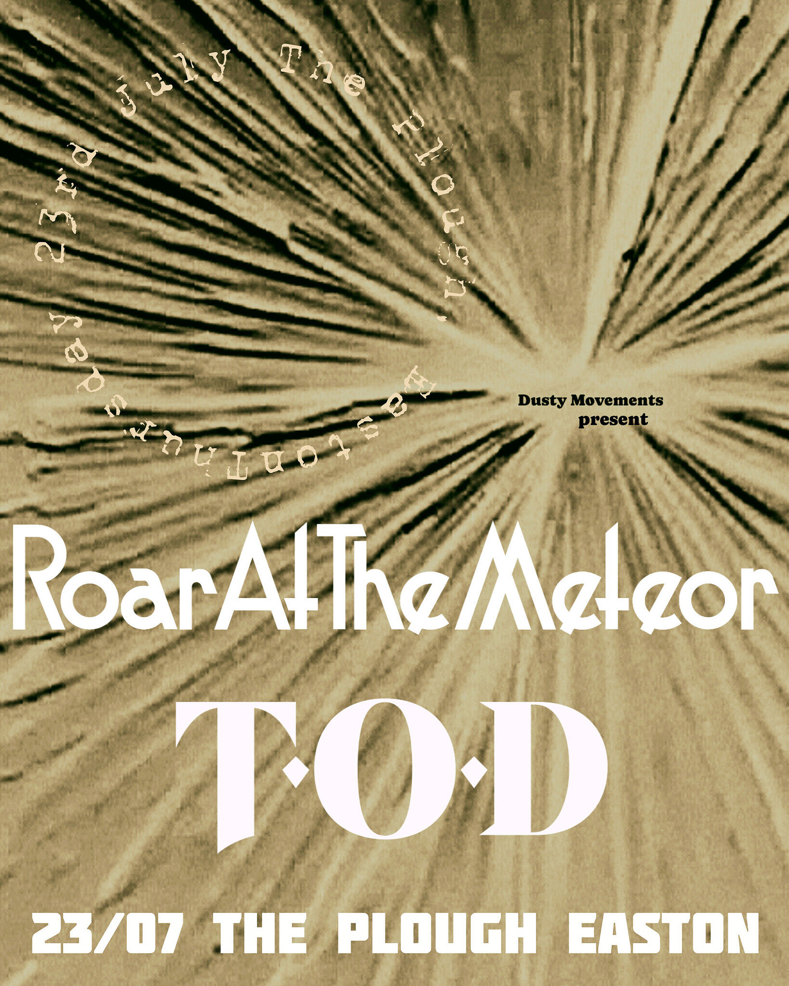 ROAR AT THE METEOR / T.O.D at The Plough Inn