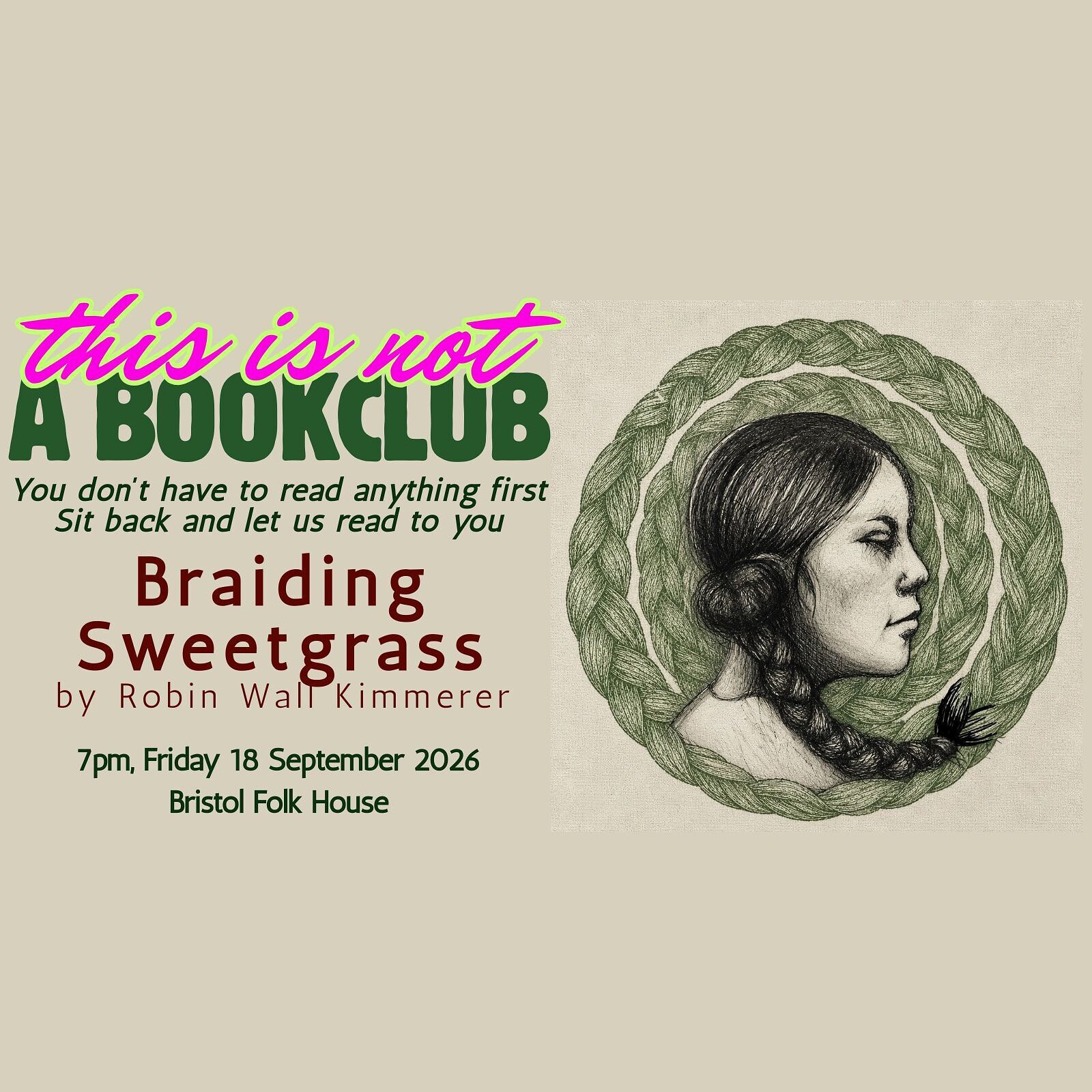 THIS IS NOT A BOOKCLUB "Braiding Sweetgrass" at Bristol Folk House