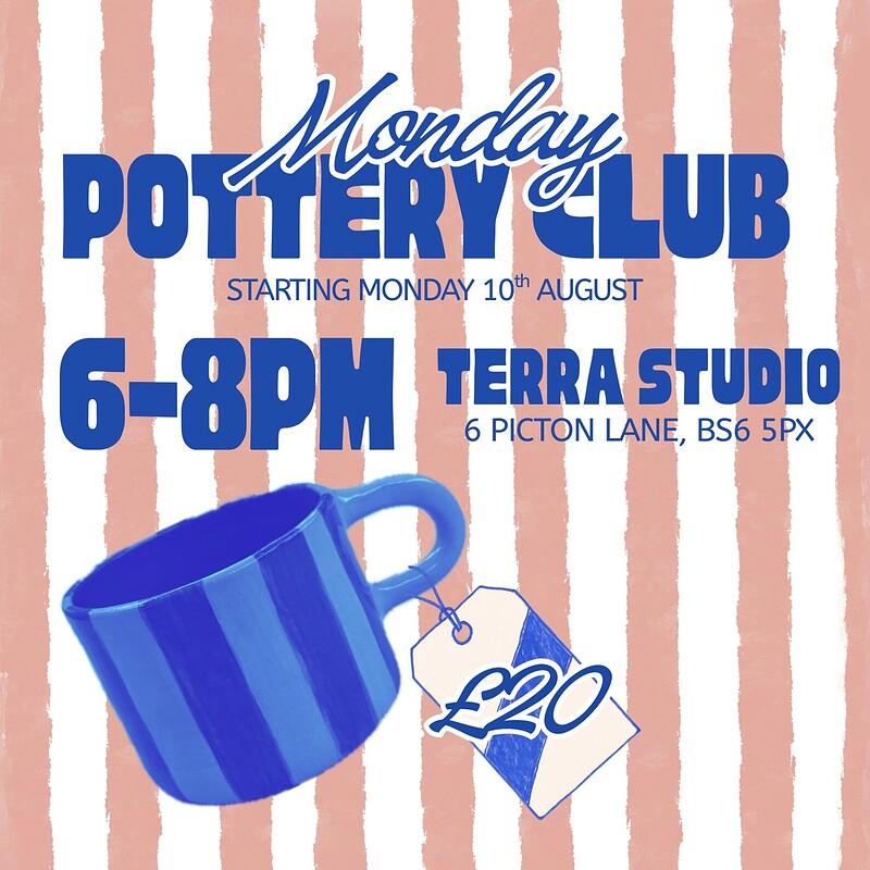Monday Pottery Club at Terra Studio, 6 Picton Ln, BS6 5PX