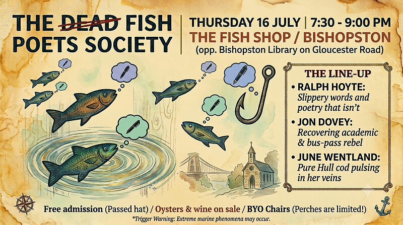 Dead Fish Poets Society at The Fish Shop, BS78BG