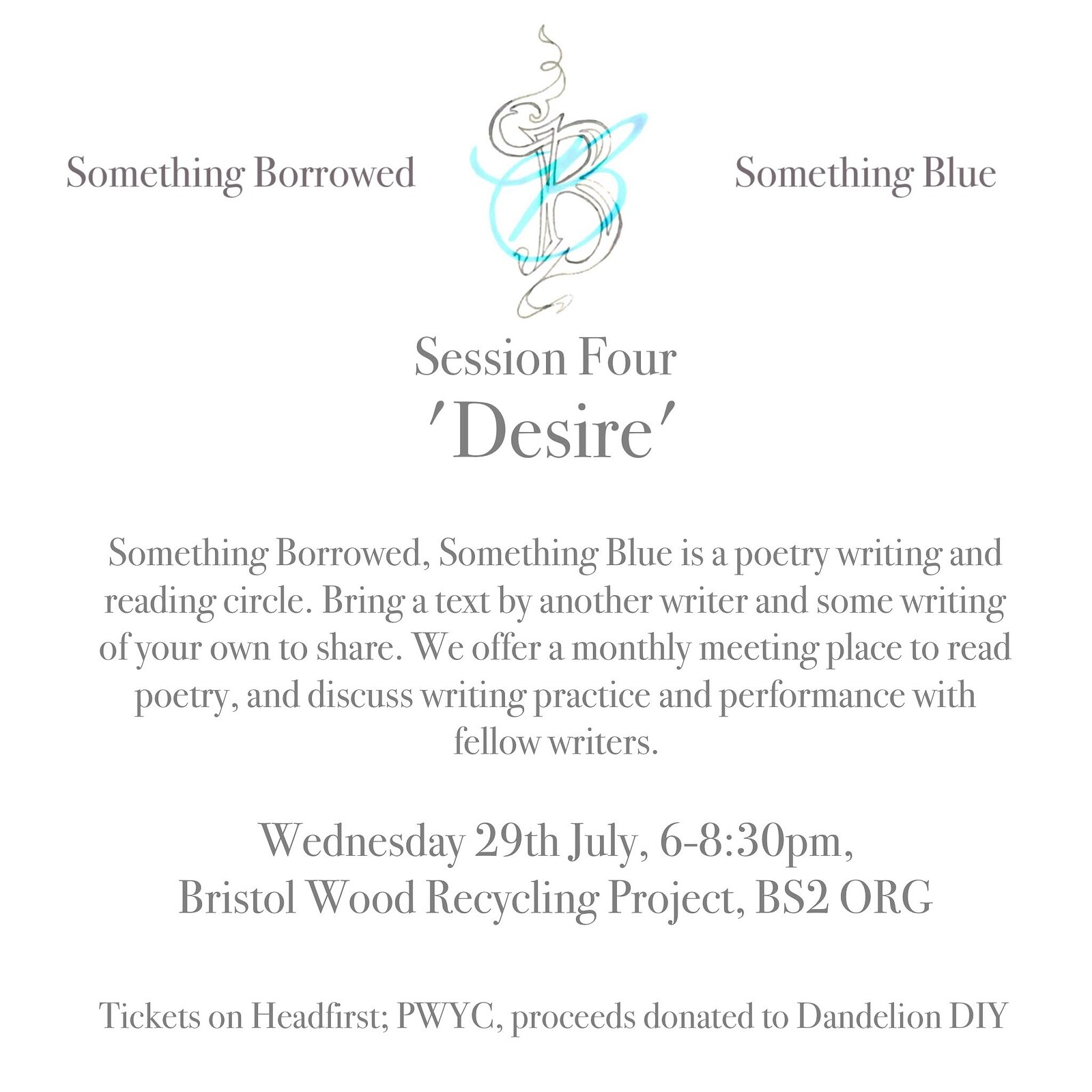 Something Borrowed, Something Blue — Session Four: Desire at Bristol Wood Recycling Project