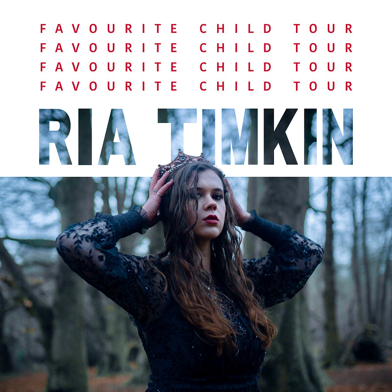 RIA TIMKIN – FAVOURITE CHILD TOUR at Exchange
