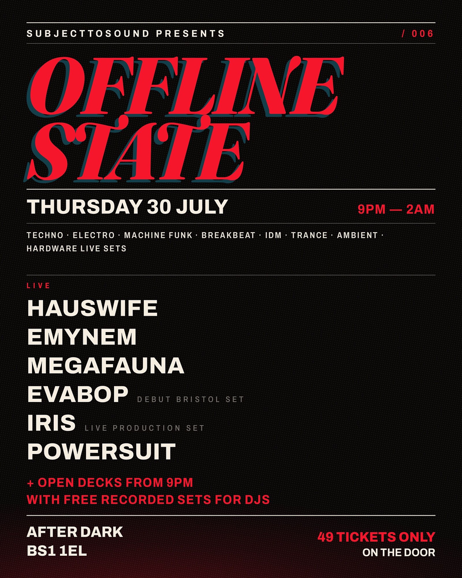 OFFLINE STATE • 006 at After Dark