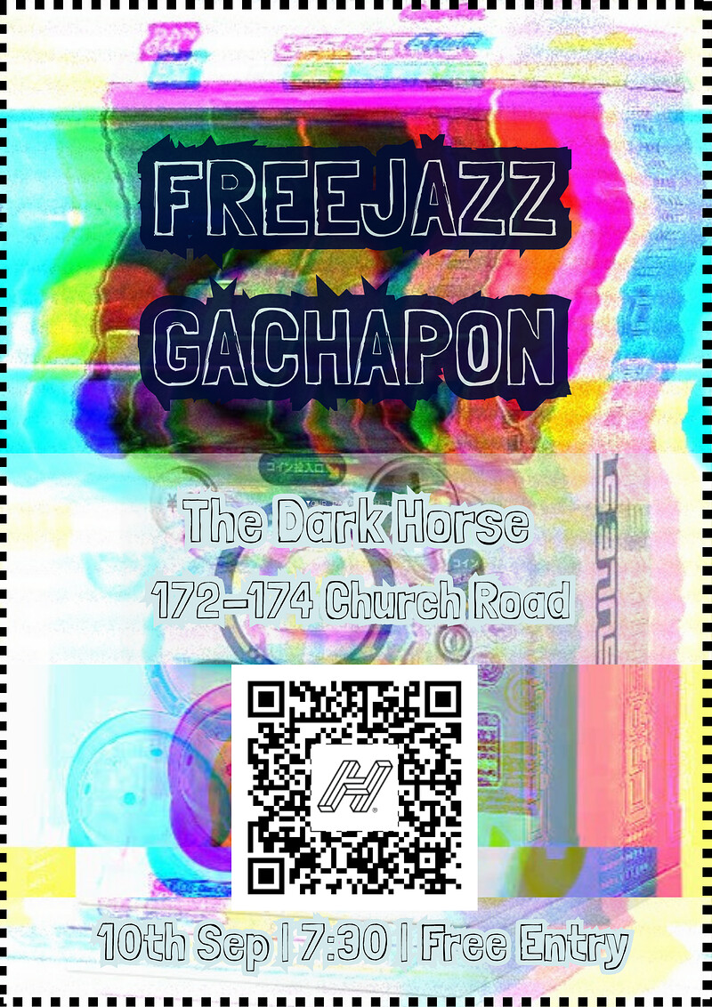 FreeJazz Gachapon at The Dark Horse, Church Road