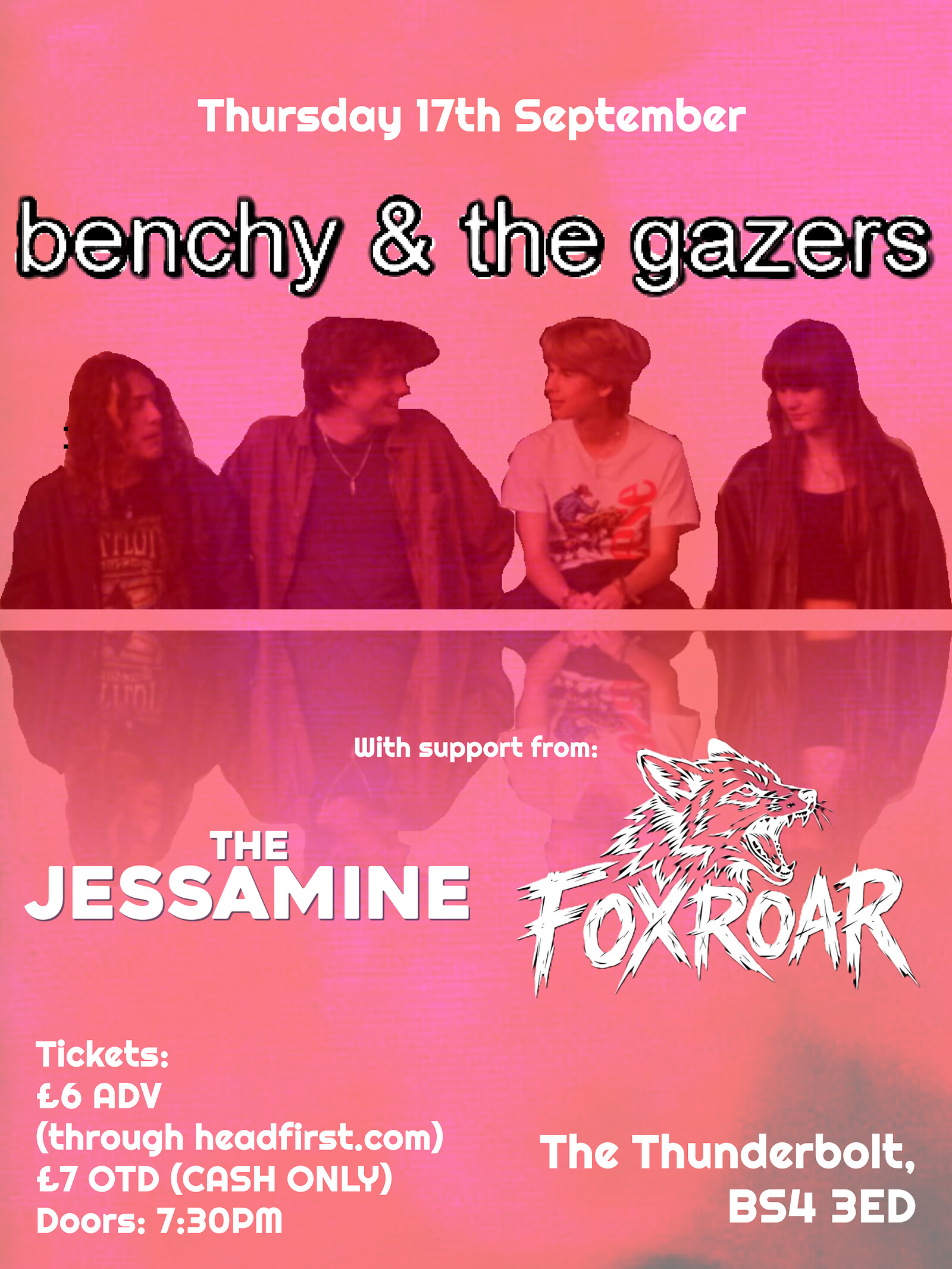 BENCHY AND THE GAZERS + The Jessamine + FoxRoar at The Thunderbolt
