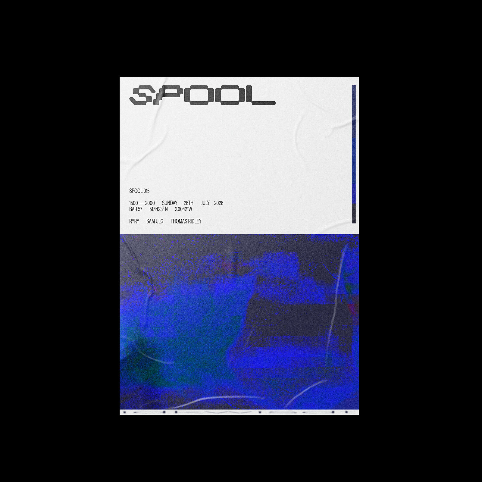 SPOOL 015 w/ Thomas Ridley, Sam ULG + RyRy at Bar 57