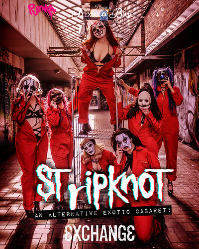 STRIPKNOT - An Alternative Cabaret