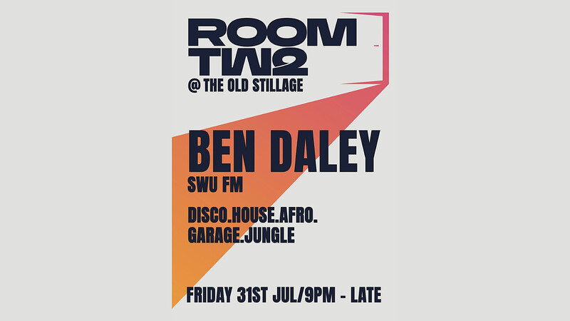 Room Two with Ben Daley at The Old Stillage
