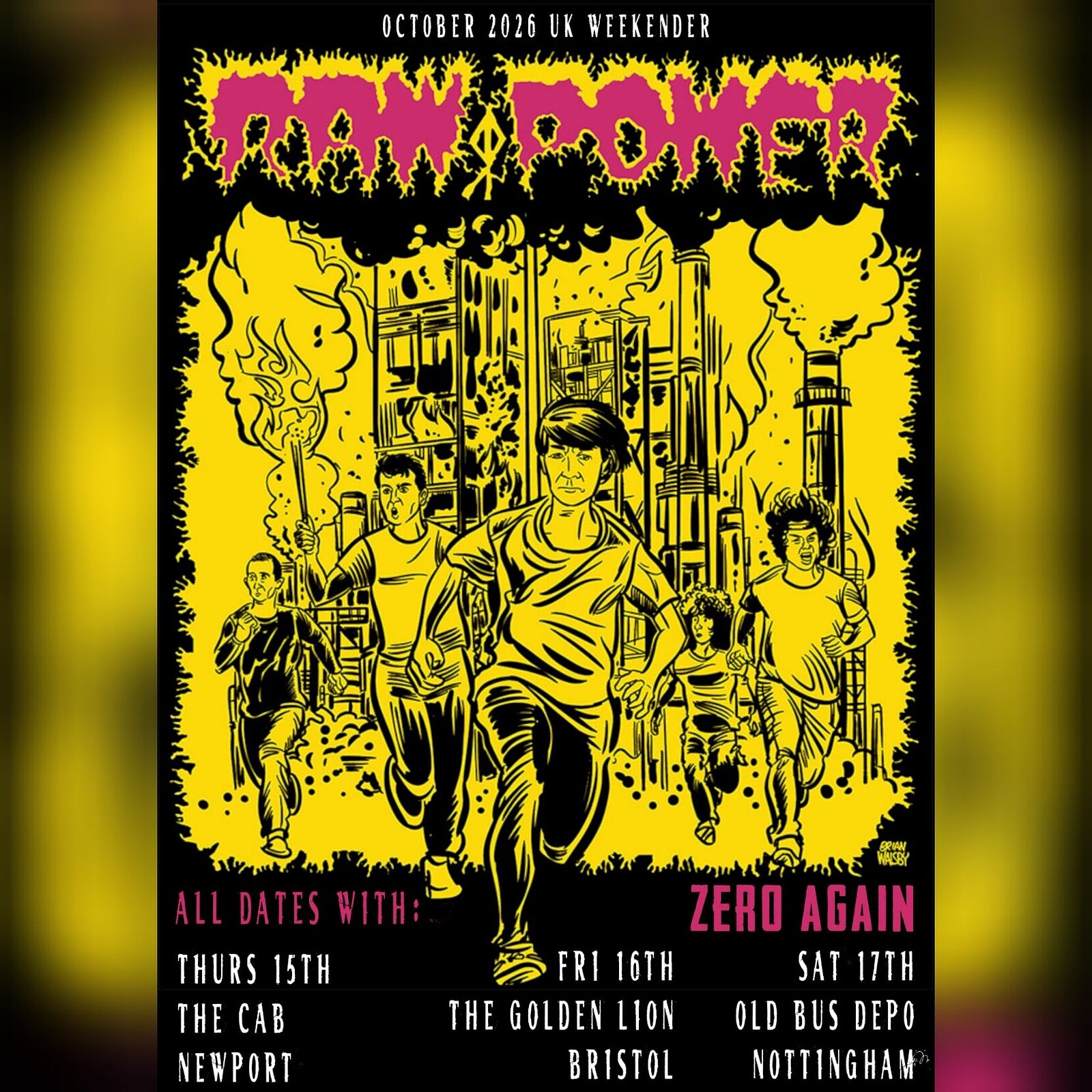 Raw Power , Zero Again, H.A.TE, Hag Reflex at The Golden Lion