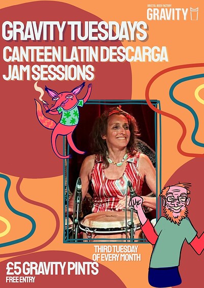 Canteen Latin Descarga Sessions - Gravity Tuesdays Jam Night!