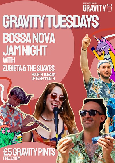 Bossa Nova Night with Zubieta & The Suaves - Gravity Tuesdays Jam Night!