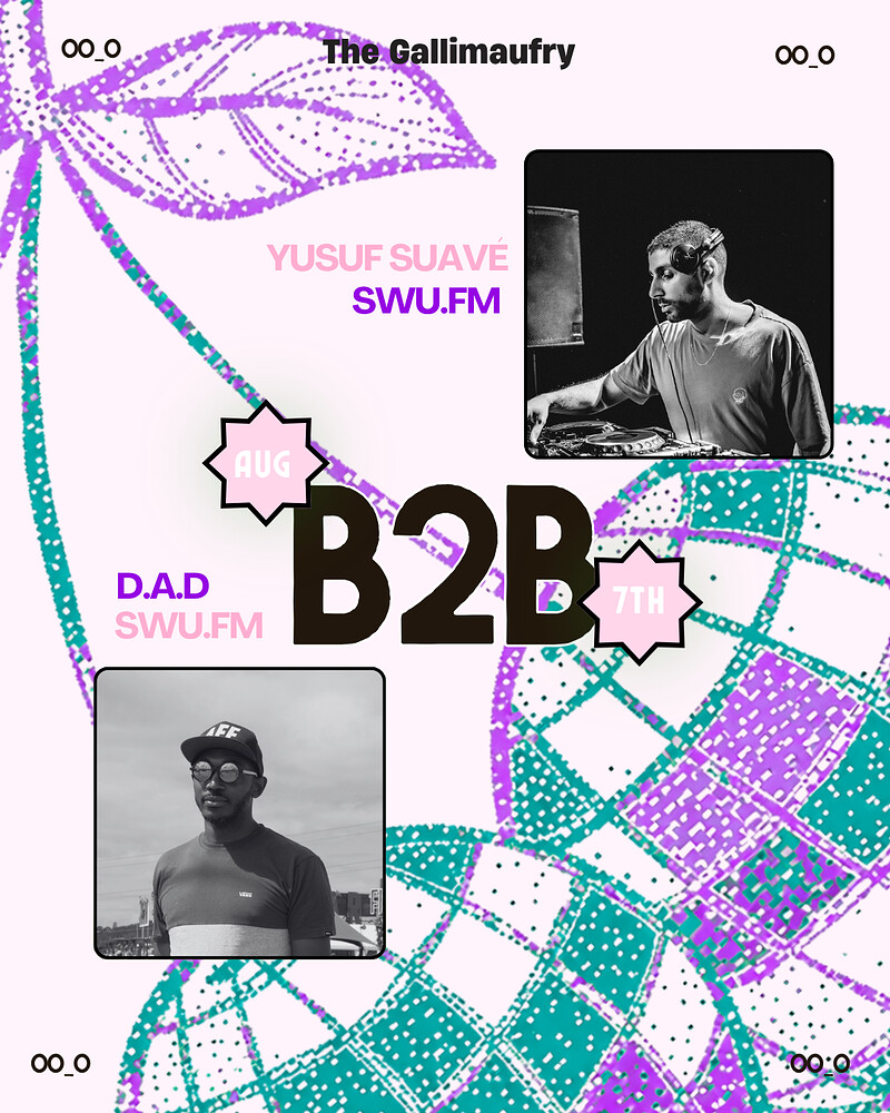 Yusuf Suavé B2B D.A.D at The Gallimaufry
