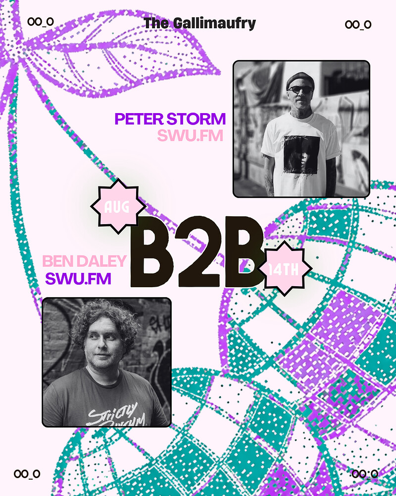 Ben Daley B2B Peter Storm at The Gallimaufry