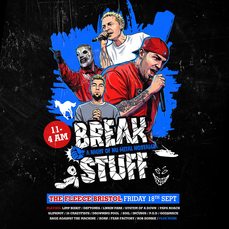 Break Stuff: Nu Metal Nostalgia Club Night at The Fleece
