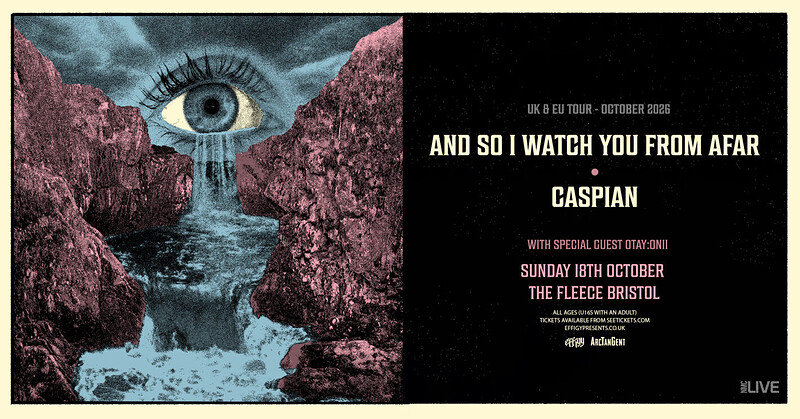 And So I Watch You From Afar + Caspian at The Fleece