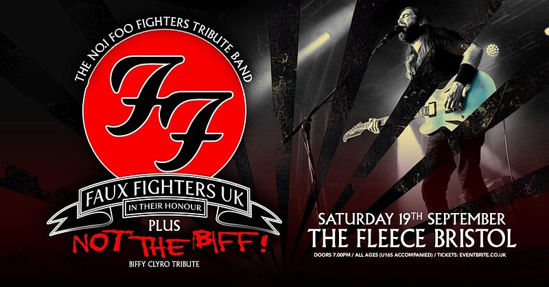 Faux Fighters UK + Not The Biff at The Fleece