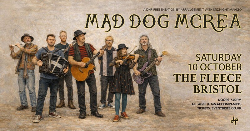 Mad Dog Mcrea at The Fleece