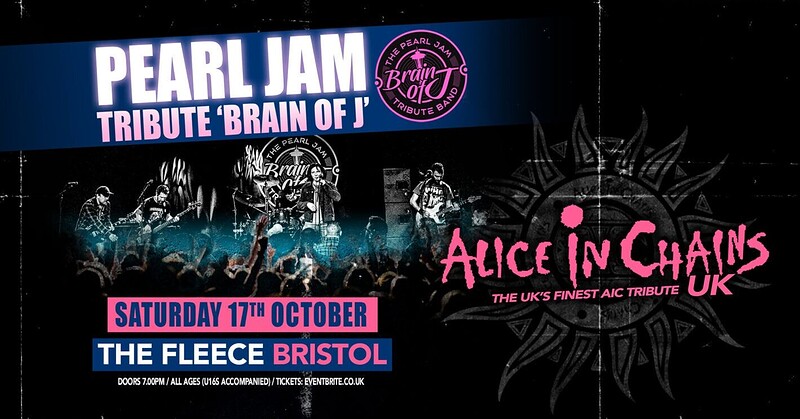 Pearl Jam Tribute  + Alice In Chains UK at The Fleece