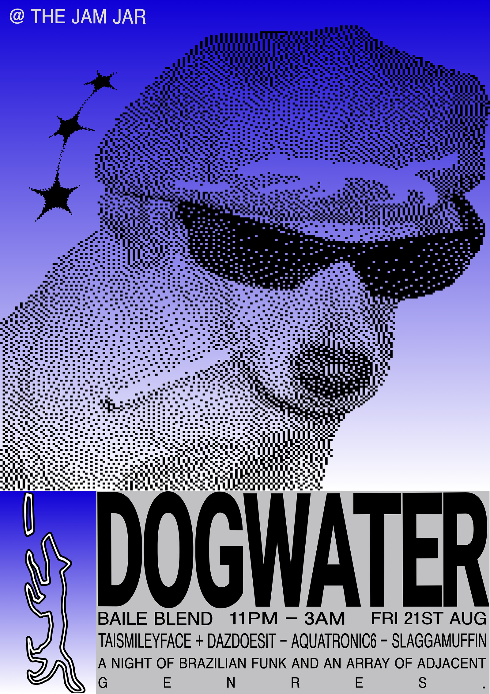 DOGWATER - BAILE FUNK at The Jam Jar