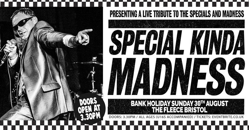 Special Kinda Madness at The Fleece