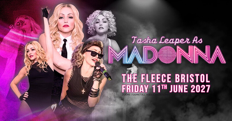 Tasha Leaper as MADONNA at The Fleece