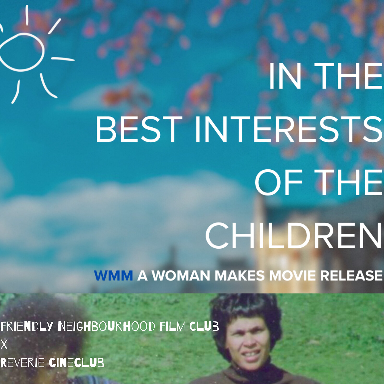 In The Best Interest of the Children - Screening at St Annes House