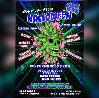 GAY AS F*CK X CLUB SLUG HALLOWEEN