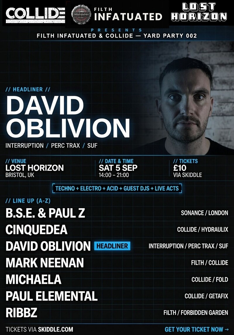 Filth x Collide Yard Party with David Oblivion at Lost Horizon