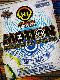 Hardcore Heaven & Ravers Are: at Motion