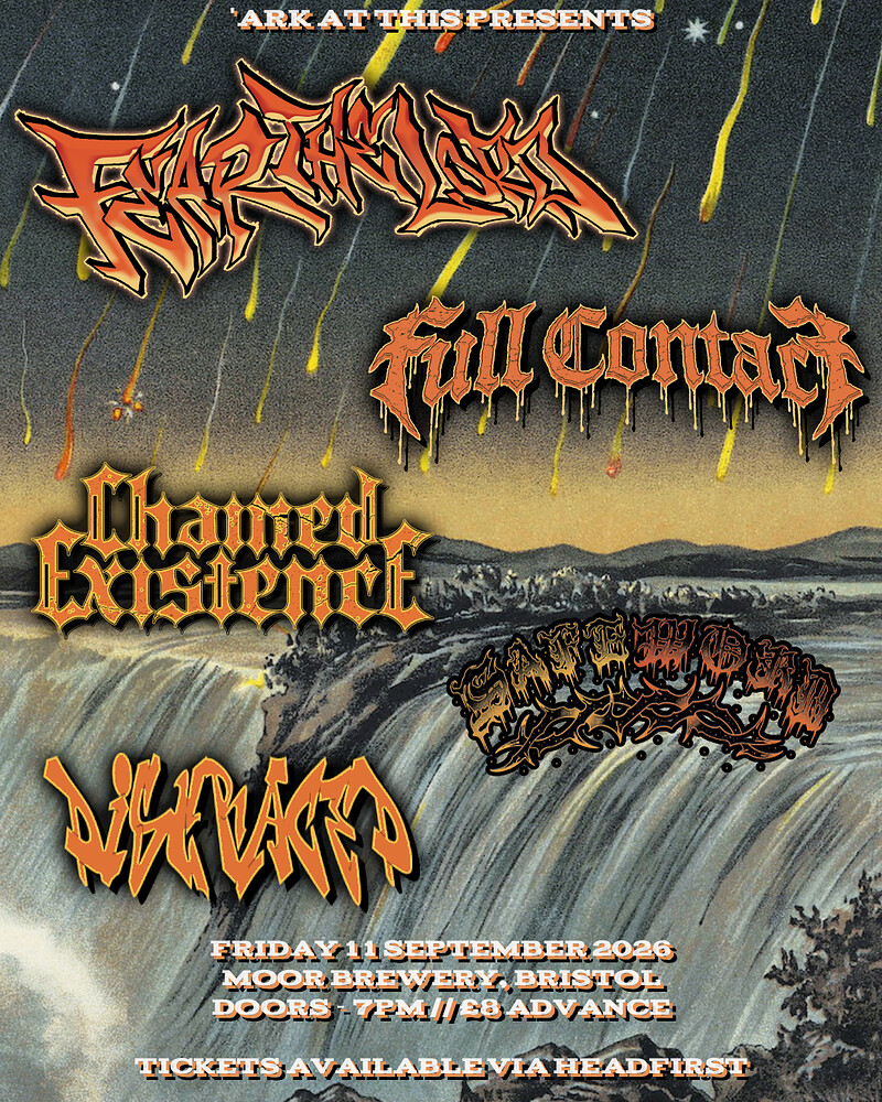 FEAR THE LORD / FULL CONTACT / CHAINED EXISTENCE / SAFEWORD / DISGRACED at Moor Beer Co