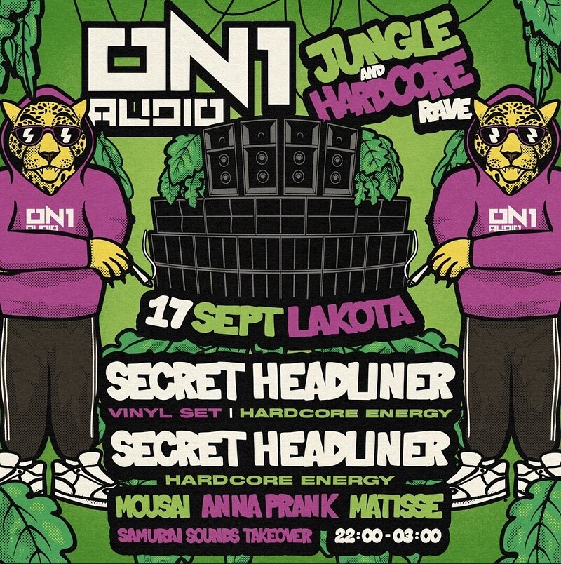 ON1 AUDIO PRESENTS - JUNGLE AND HARDCORE at Lakota