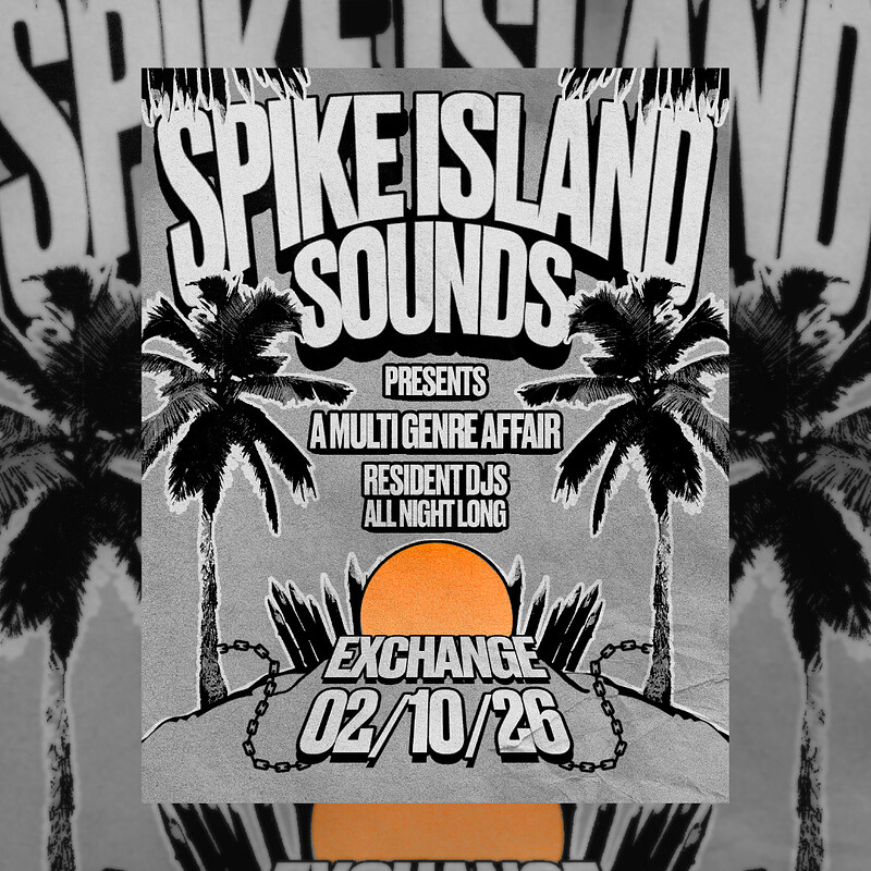 Spike Island Sounds presents: A Multi Genre Affair at Exchange