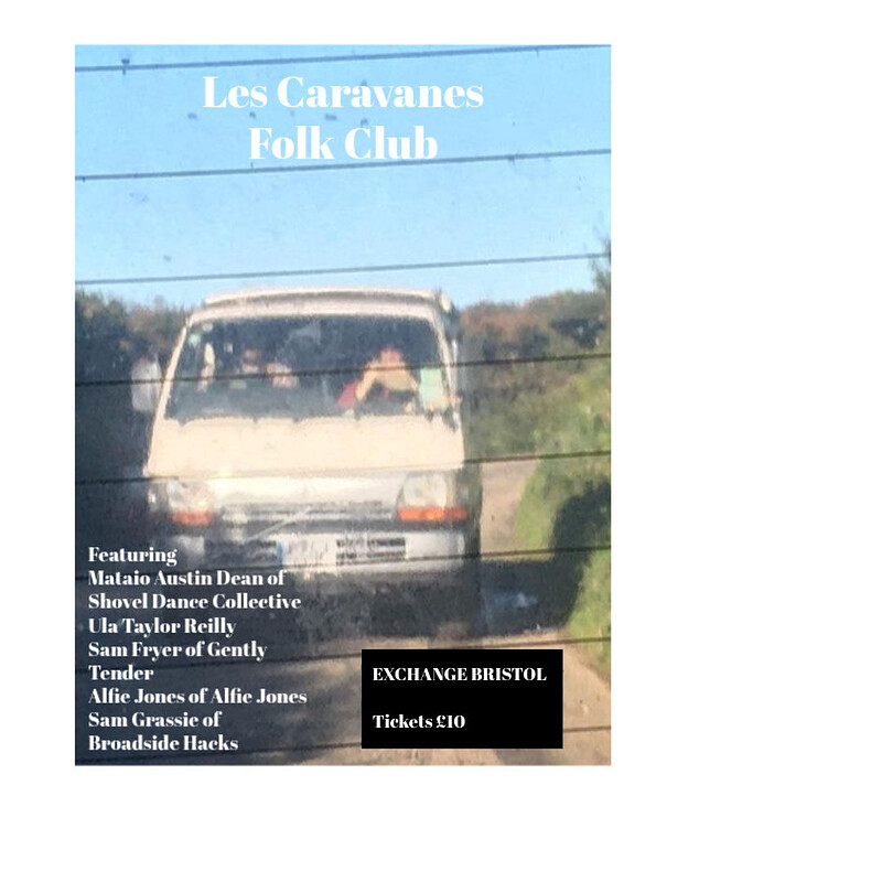 Les Caravanes Folk Club at Exchange