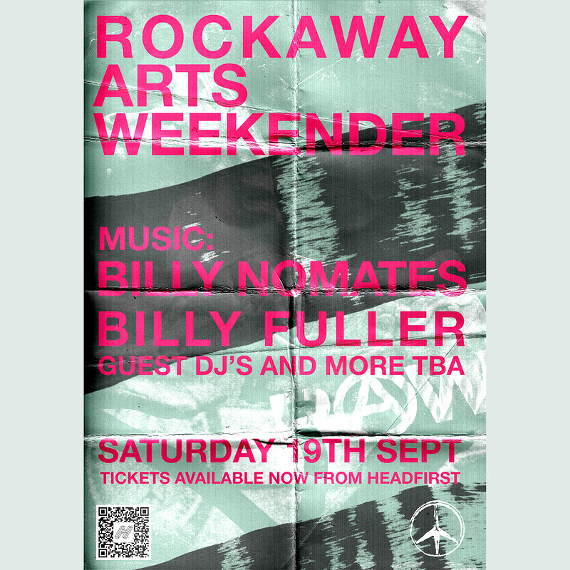 Billy Fuller + Billy Nomates at Rockaway Arts Weekend - Early Bird Tickets at Rockaway Park