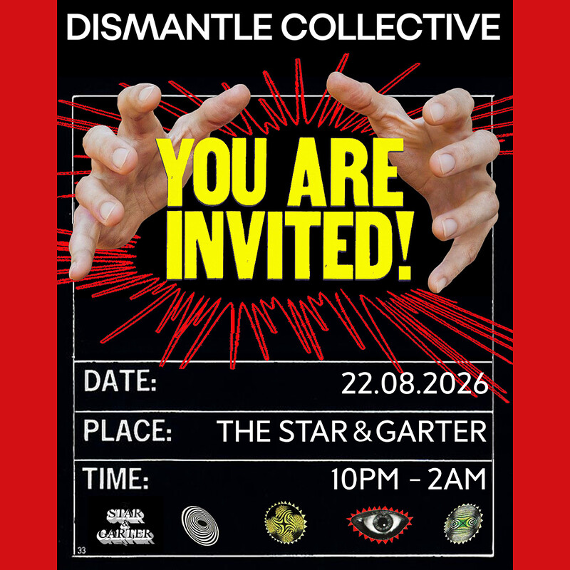 Dismantle Collective: Chris Farrell, Big Chezpac, Tommy Dymock & Freeman at The Star and Garter