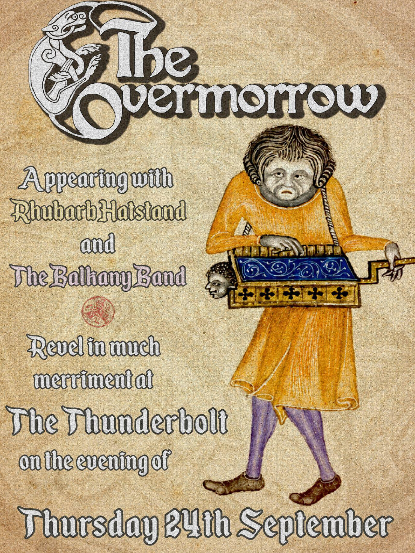 THE OVERMORROW + Rhubarb Hatstand + Balkany Band at The Thunderbolt