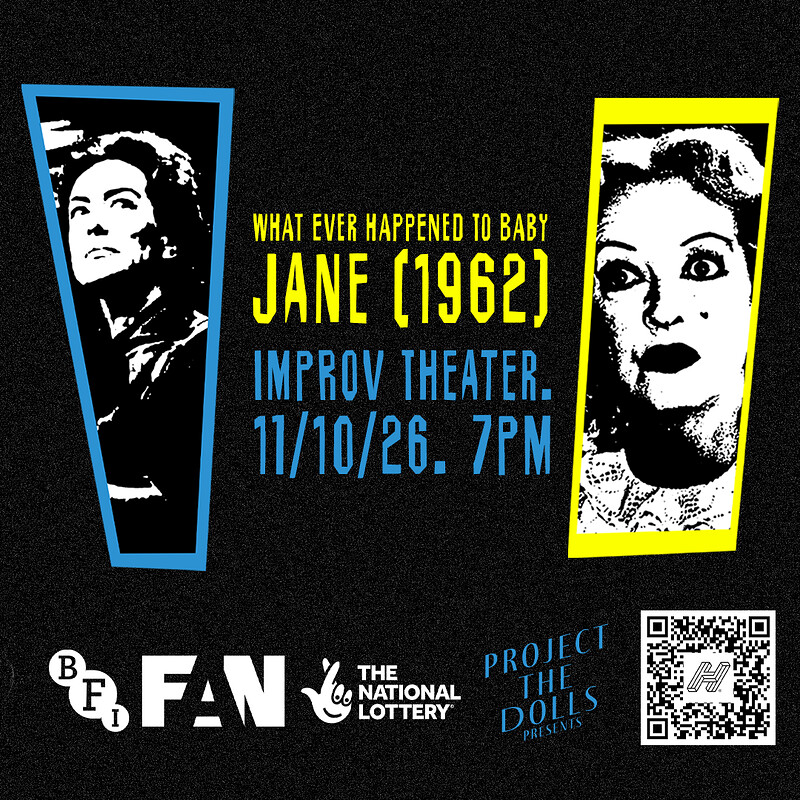 What Ever Happened to Baby Jane?  12 7.30pm at Bristol Improv Theatre