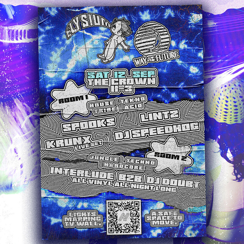 Elysium + Way Of The Future at The Crown