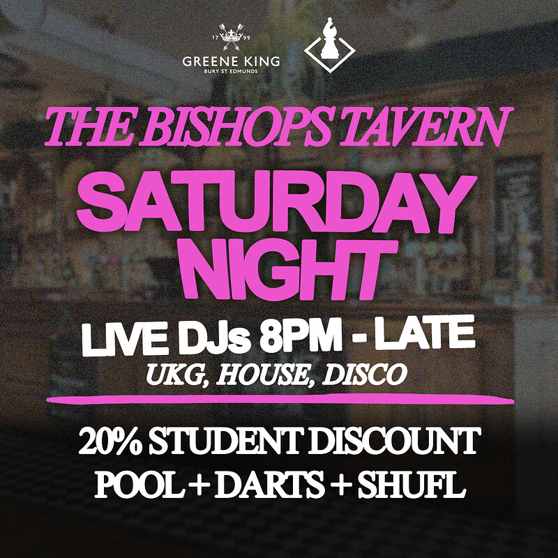 SATURDAY NIGHTS AT BISHOPS TAVERN at The Bishops Tavern