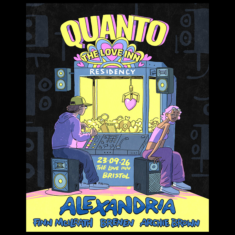 QUANTO residency #01 w/ Alexandria at The Love Inn