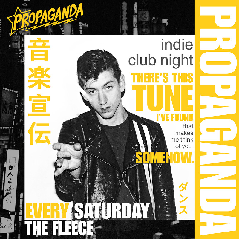 Propaganda Bristol - indie club night at The Fleece