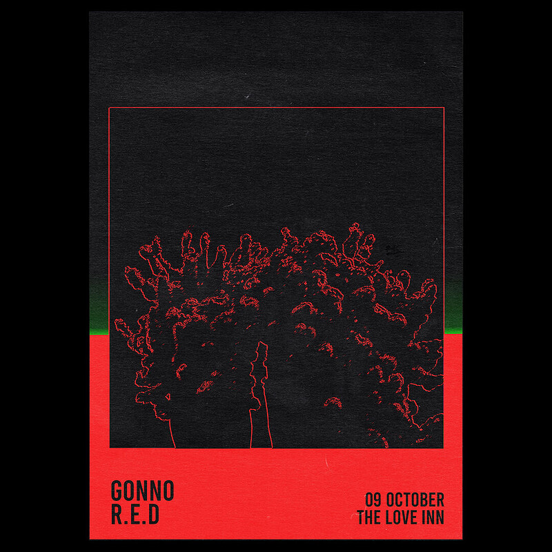 Gonno + R.E.D at The Love Inn