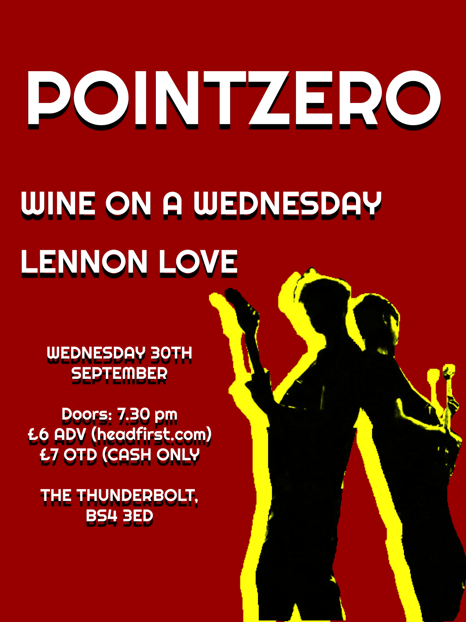 POINTZERO + Wine on a Wednesday + Lennon Love at The Thunderbolt