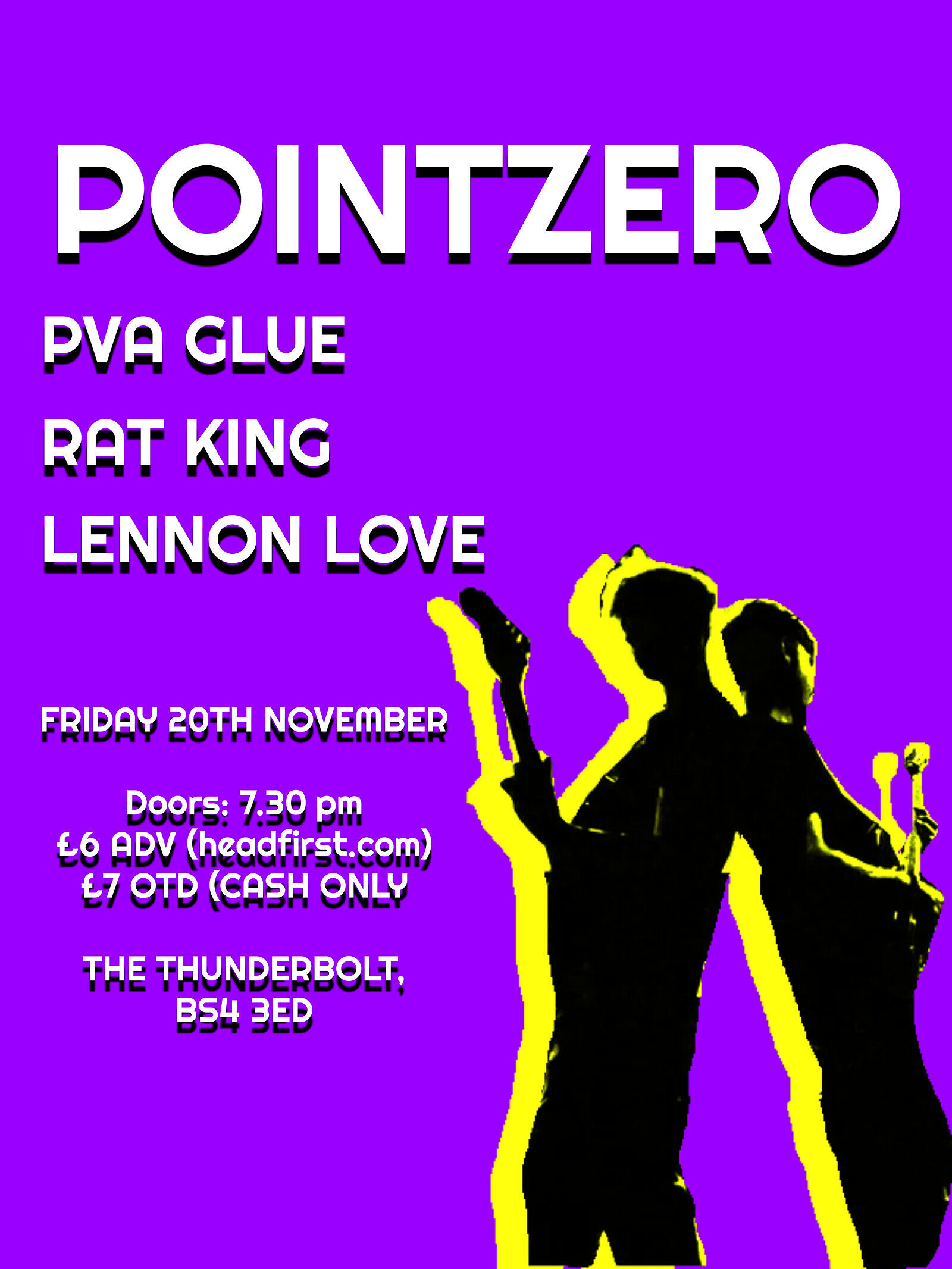 POINTZERO + PVA Glue + Rat King + Lennon Love at The Thunderbolt